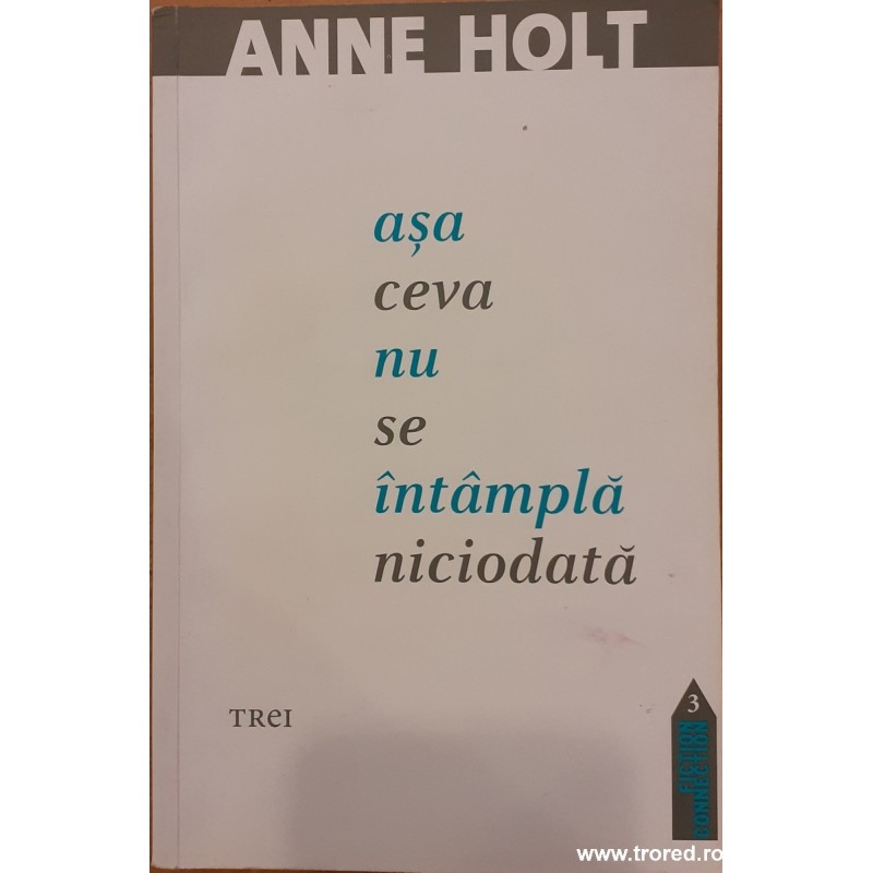 Asa ceva nu se intampla niciodata