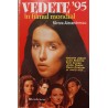 Vedete' 95 in filmul mondial