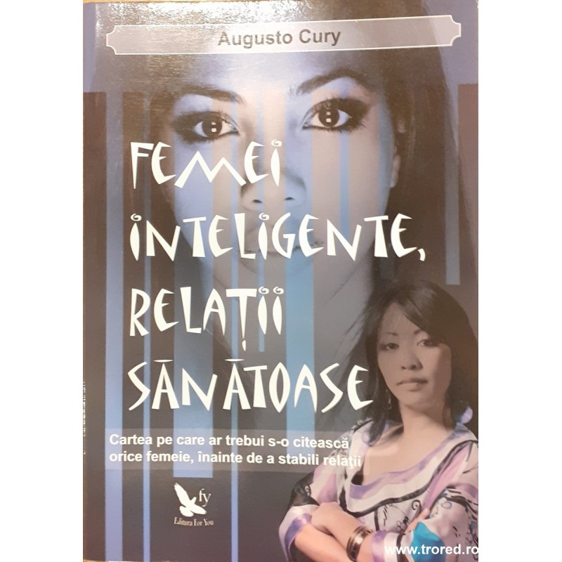 Femei inteligente, relatii sanatoase