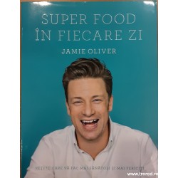 Super food in fiecare zi