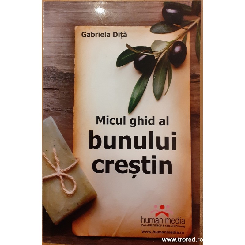 Micul ghid al bunului crestin
