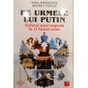 Pe urmele lui Putin Sufletul unui imperiu in 11 fusuri orare