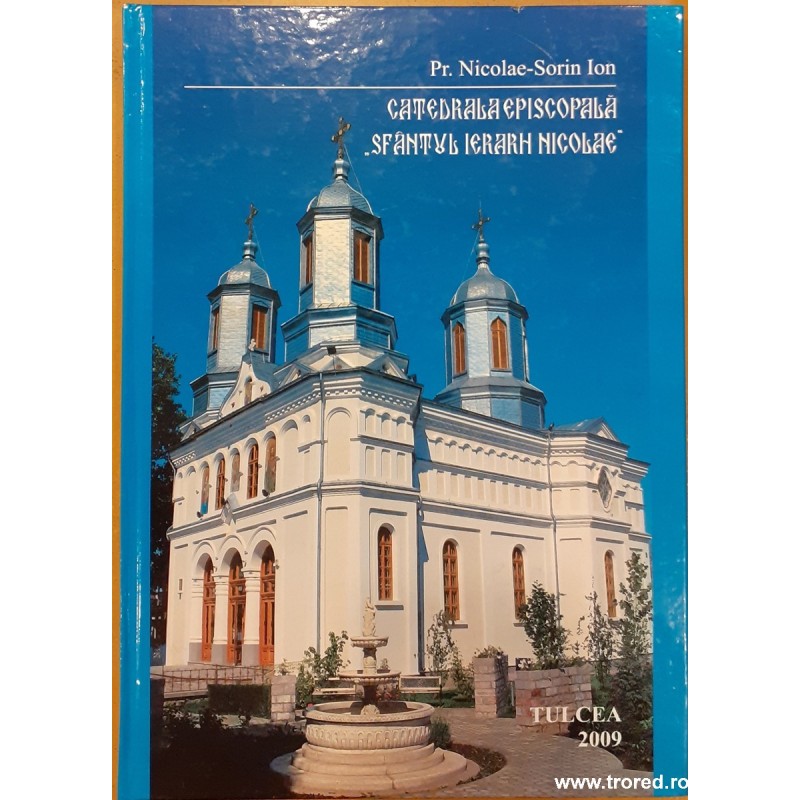 Catedrala Episcopala Sfantul Ierarh Nicolae