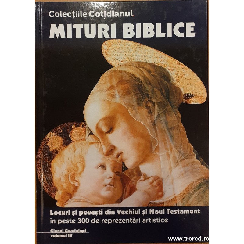 Mituri biblice Vol.4 Colectiile cotidianul