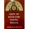 Carte de rugaciuni pentru familie