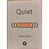 Quiet. Puterea introvertitilor intr-o lume asurzitoare