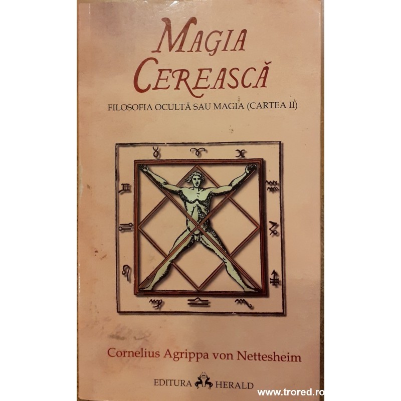 Magia cereasca. Filosofia oculta sau magia cartea 2