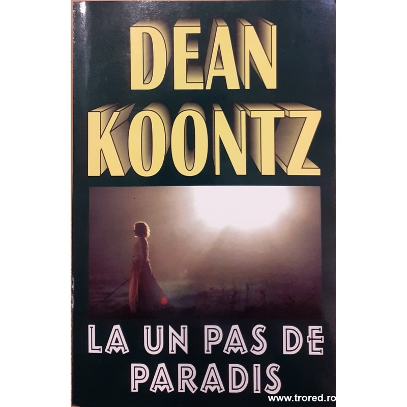 La un pas de paradis