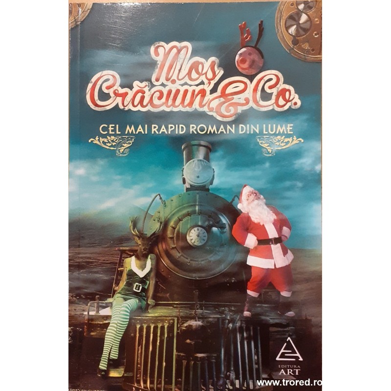 Mos Craciun & Co. Cel mai rapid roman din lume