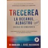 Trecerea la oceanul albastru. Dincolo de concurenta