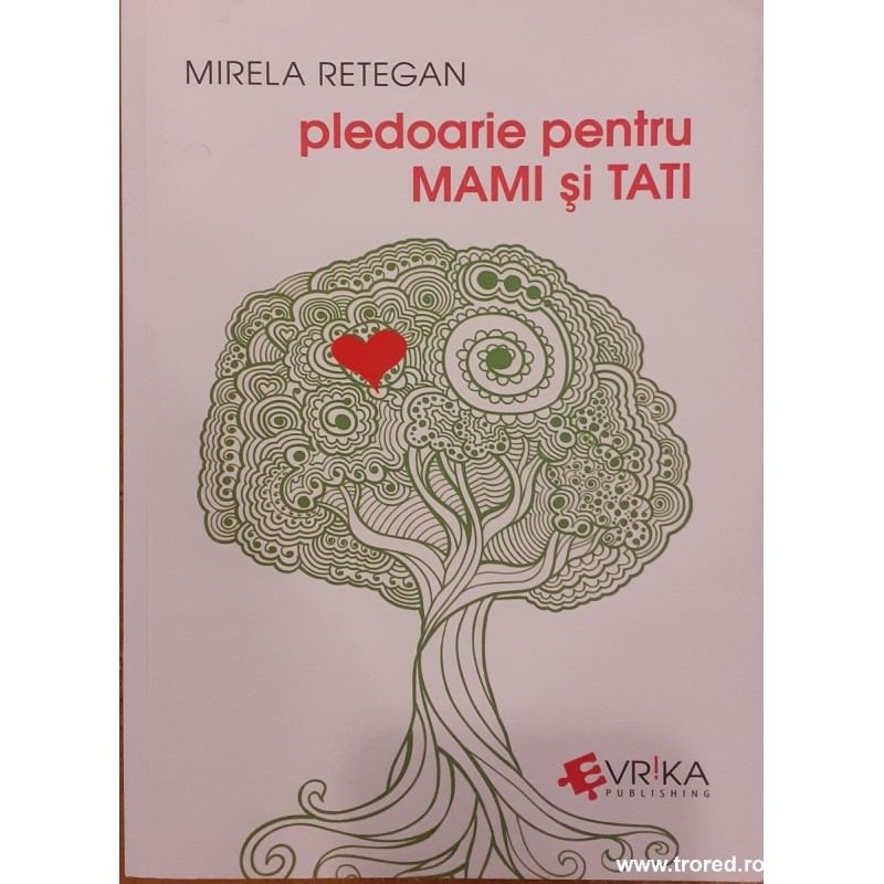 Pledoarie pentru mami si tati