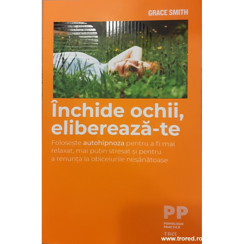 Inchide ochii, elibereaza-te