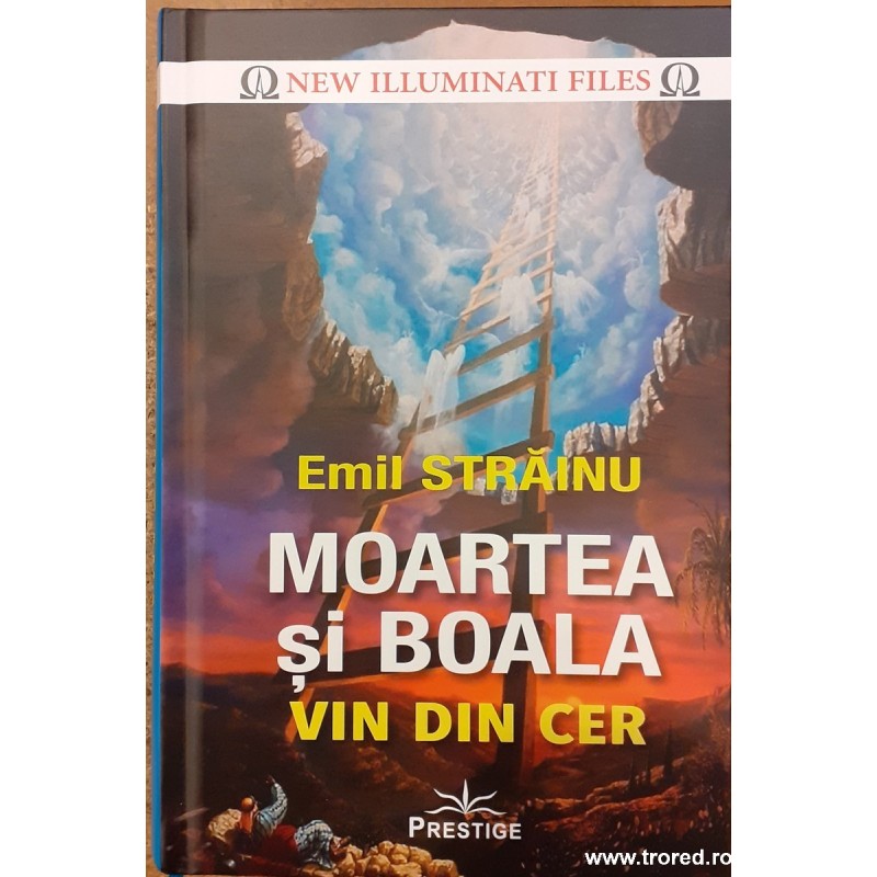 Moartea si boala vin din cer