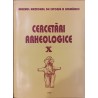 Cercetari arheologice X