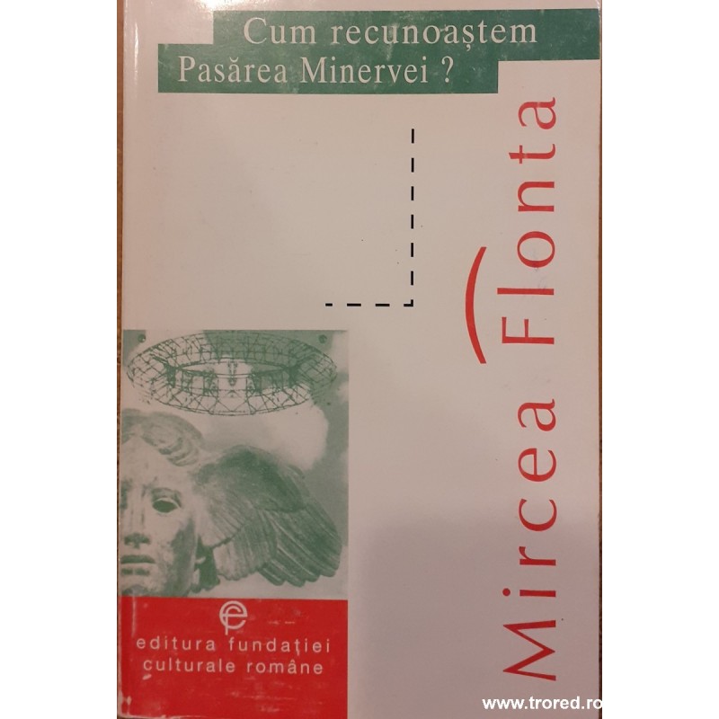 Cum recunoastem Pasarea Minervei?