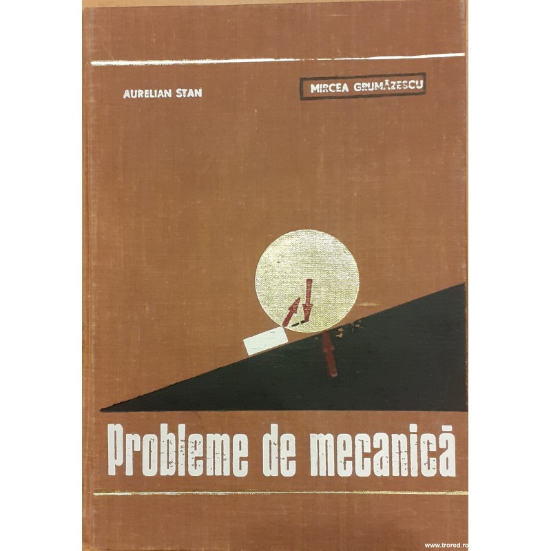 Probleme de mecanica