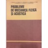 Probleme de mecanica fizica si acustica
