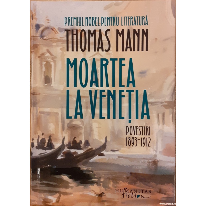 Moartea la Venetia povestiri 1893-1912