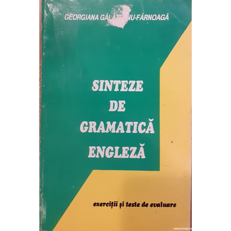 Sinteze de gramatica engleza. Exercitii si teste de evaluare