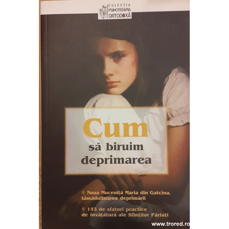 Cum sa biruim deprimarea Cum sa biruim deprimarea