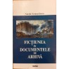 Fictiunea in documentele de arhiva