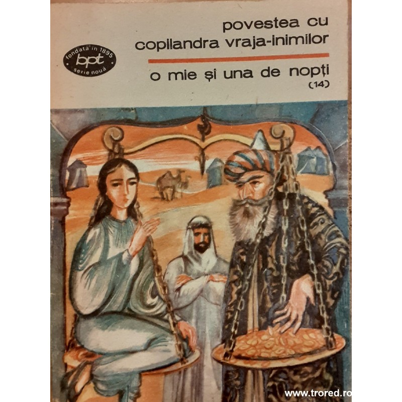 O mie si una de nopti. Povestea cu copilandra vraja inimilor volumul 14