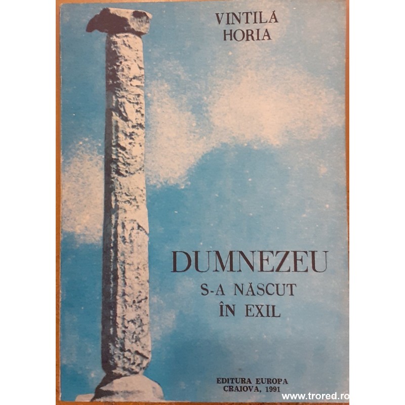 Dumnezeu s-a nascut in exil