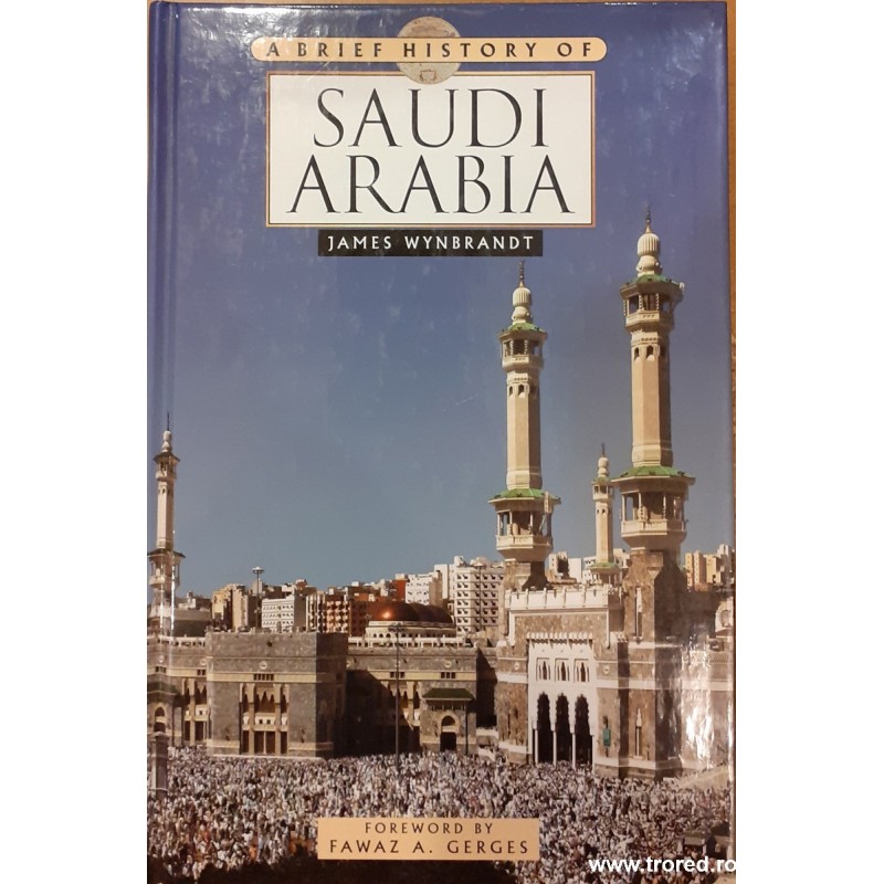 A brief history of Saudi Arabia