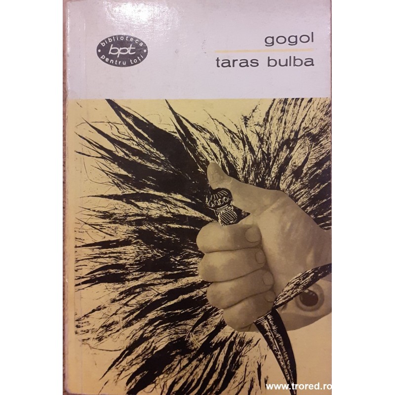 Taras Bulba. Biblioteca pentru toti 446