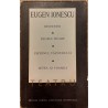 Rinocerii. Regele moare. Pietonul vazduhului. Setea si foamea. Eugene Ionescu Volumul 2