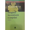 Imaginea inconstienta a corpului Opere 2