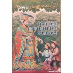 In tara imparatului Dragon / Portalul magic 14