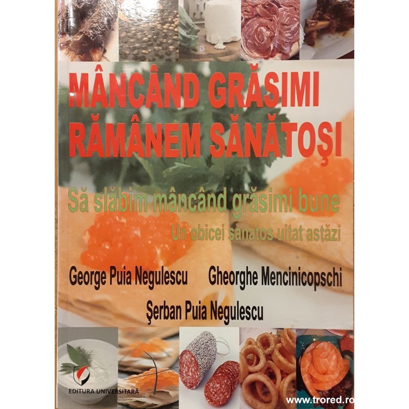 Mancand grasimi ramanem sanatosi