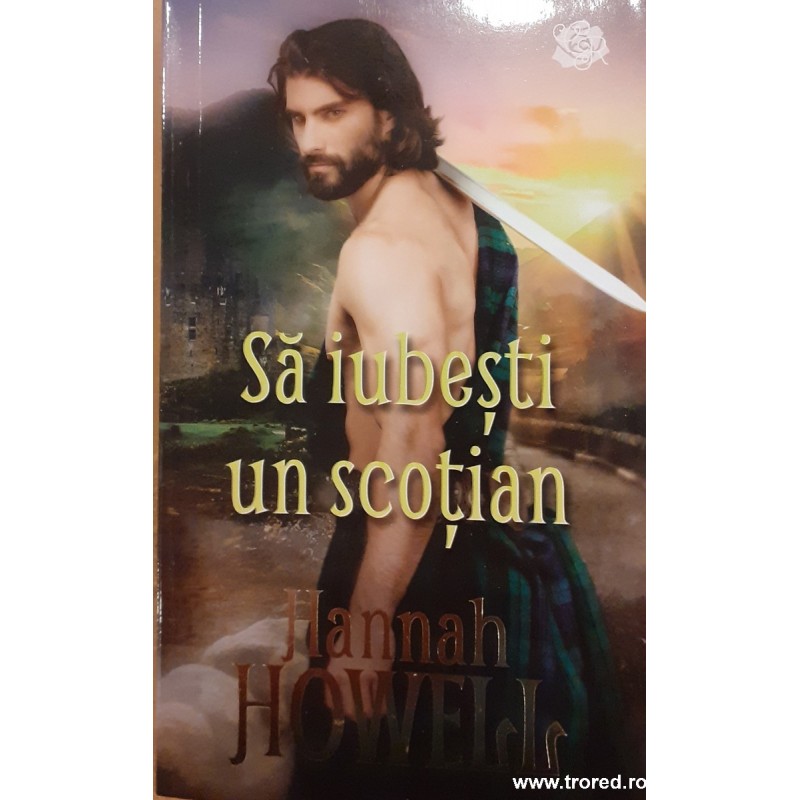 Sa iubesti un scotian. Seria Clanul Cameron