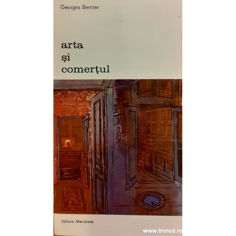 Arta si comertul Georges Bernier