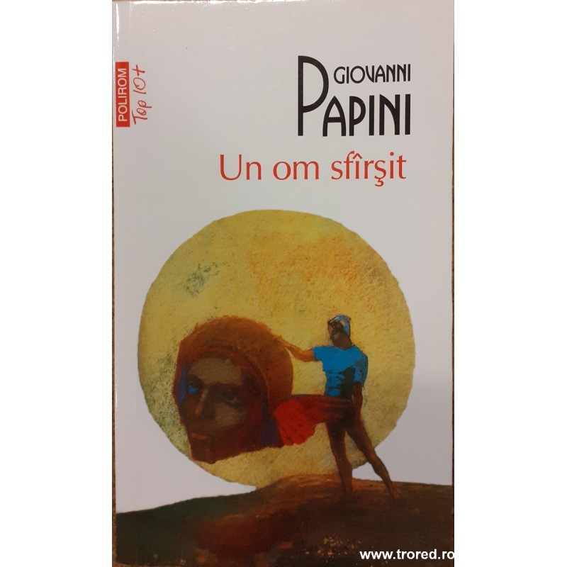 Un om sfarsit Giovanni Papini