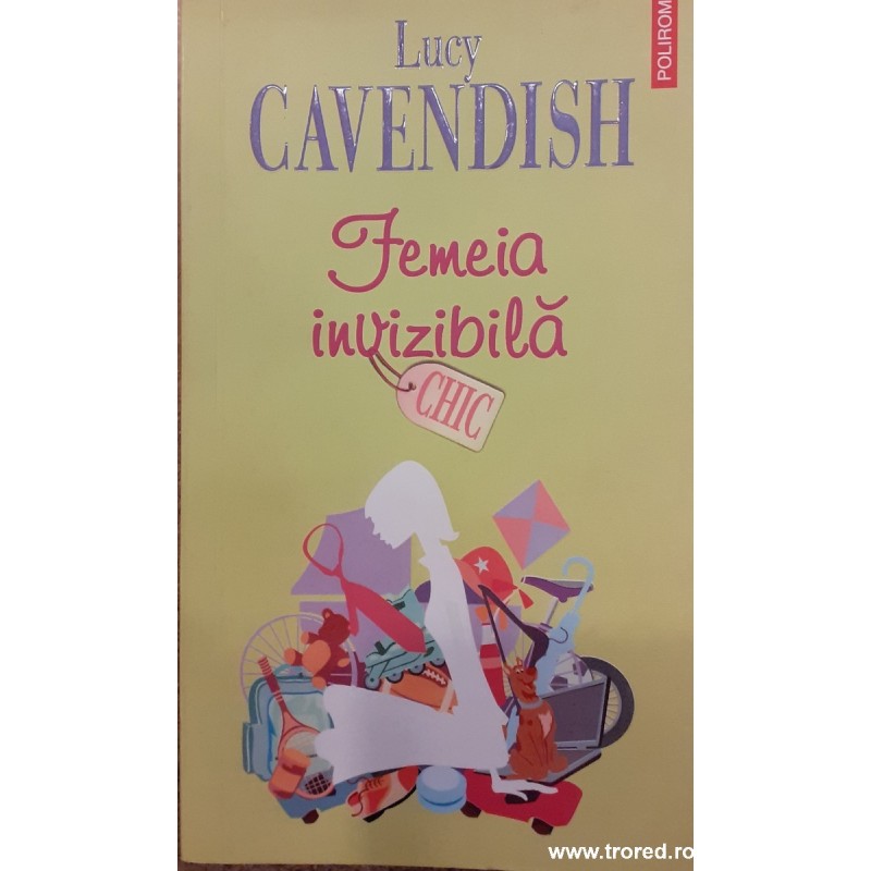Femeia invizibila Colectia Chic