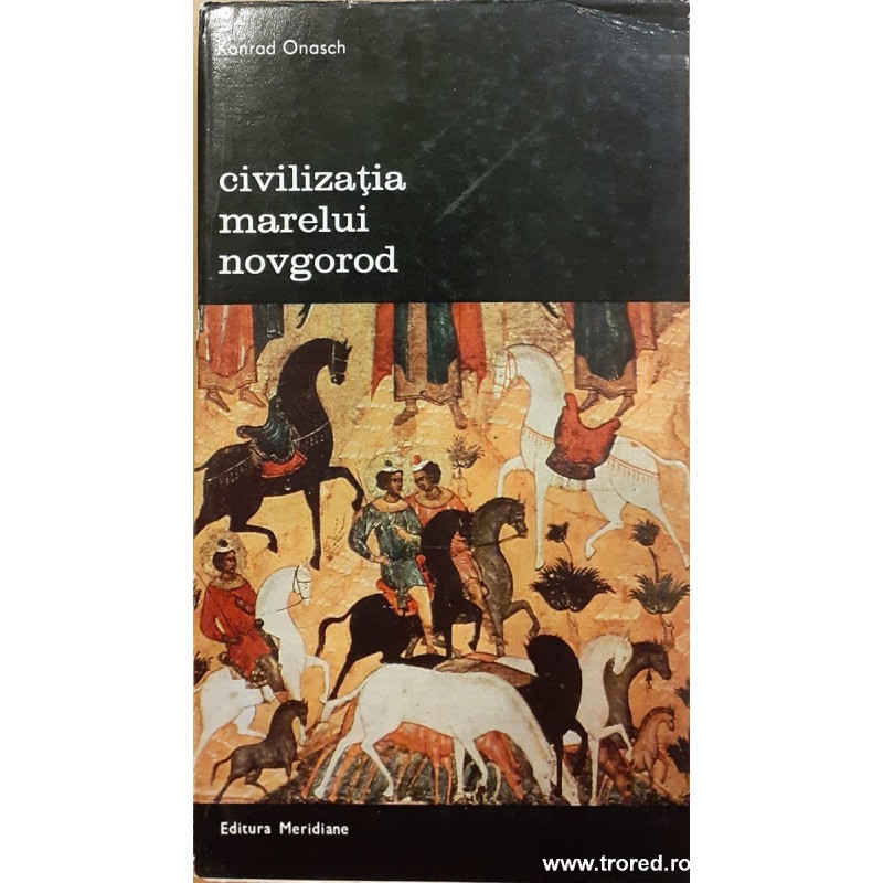 Civilizatia marelui Novgorod