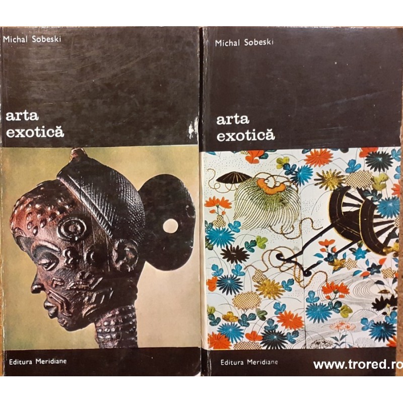 Arta exotica 2 vol. Biblioteca de arta140, 141
