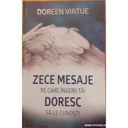 Zece mesaje pe care ingerii...