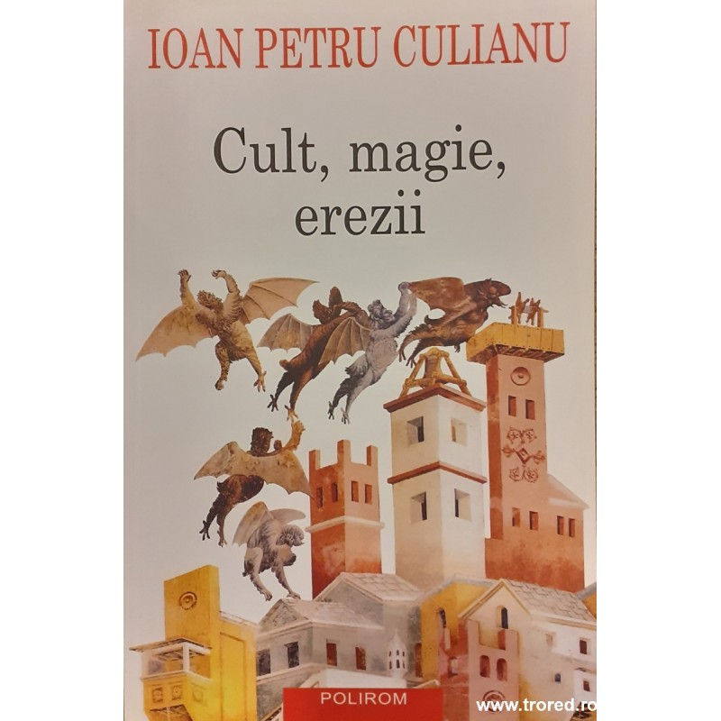 Cult, magie, erezii