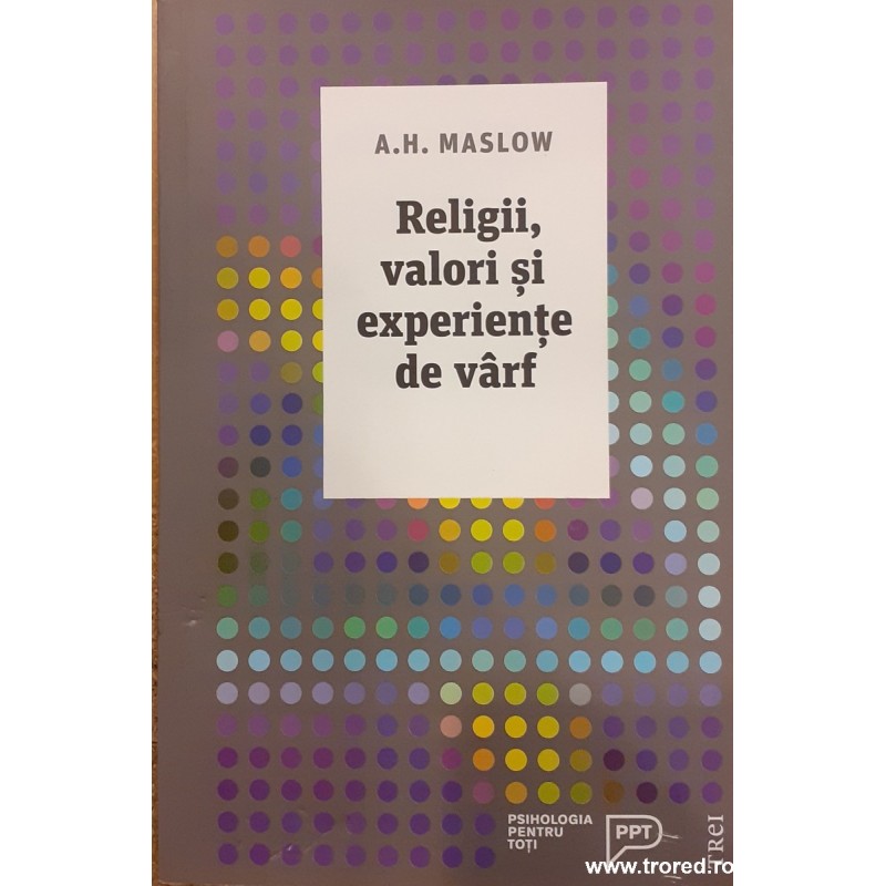 Religii, valori si experiente de varf