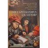 Are capitalismul un viitor?