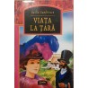 Viata la tara