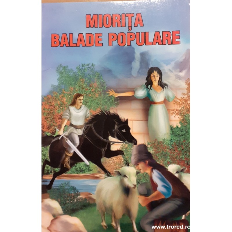 Miorita Balade populare