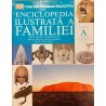 Enciclopedia ilustrata a familiei vol.1