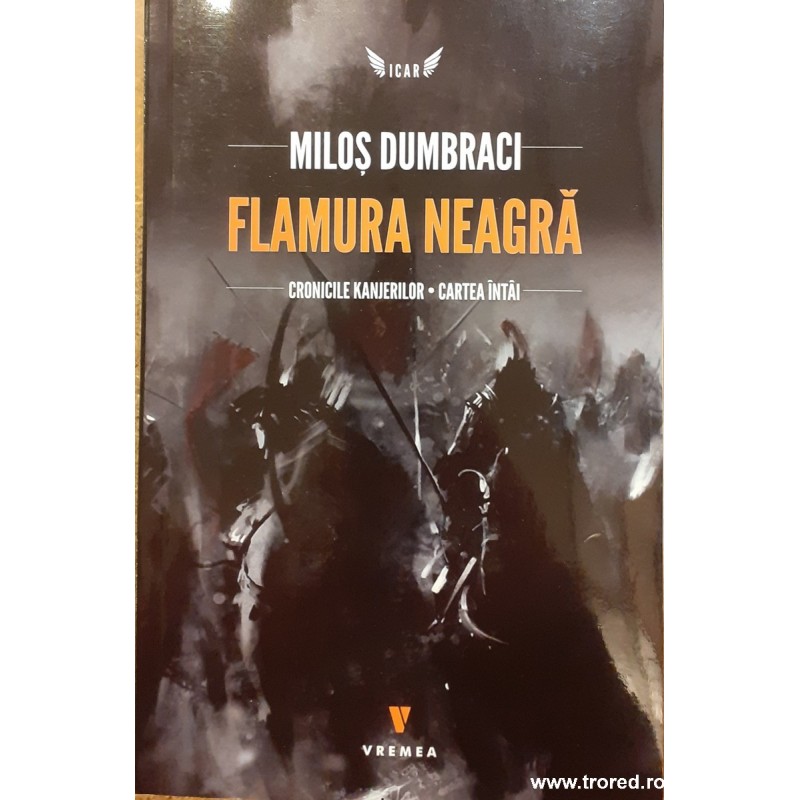 Flamura neagra Cronicile Kanjerilor vol.1