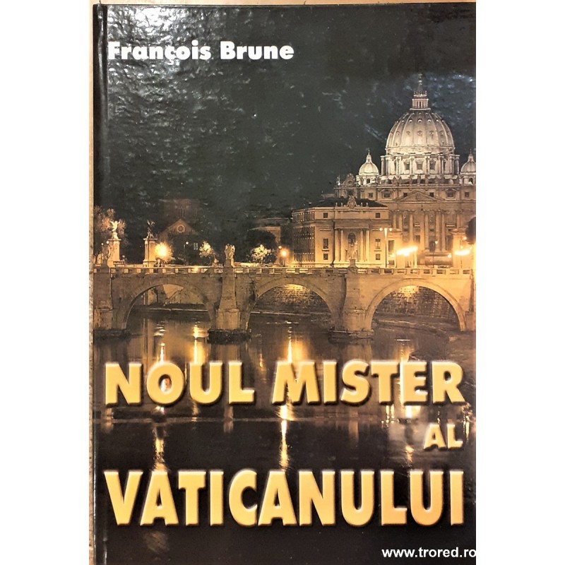 Noul mister al Vaticanului