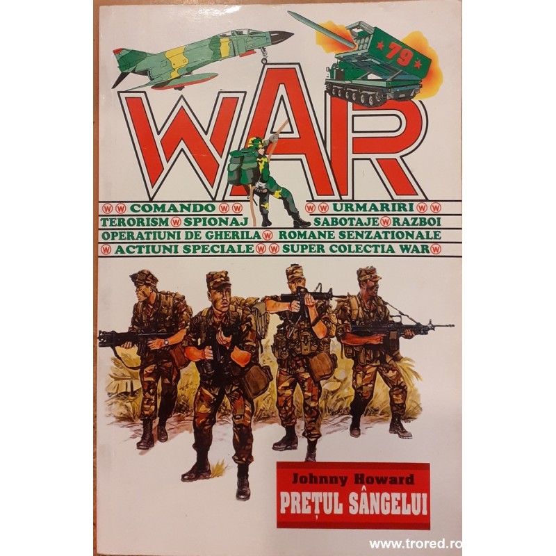Pretul sangelui. Colectai War 79