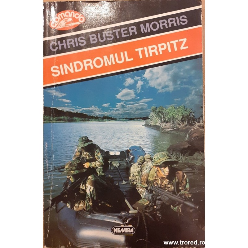 Sindromul Tirpitz.Colectia Comando 48
